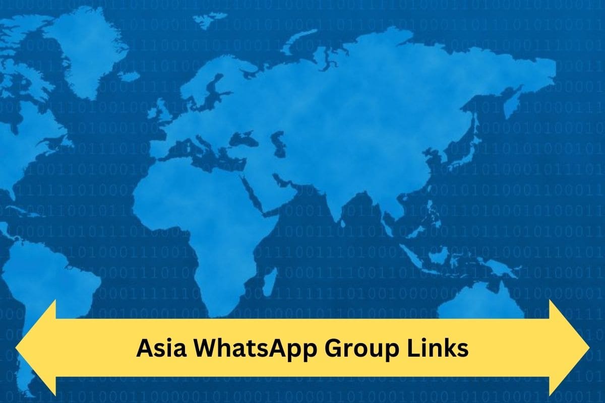 Asia WhatsApp Group Links